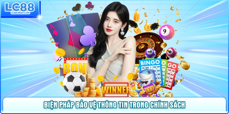 Biện pháp bảo vệ thông tin trong chính sách bảo mật