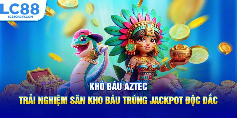 Những ưu điểm riêng biệt tuyệt vời được trò chơi sở hữu